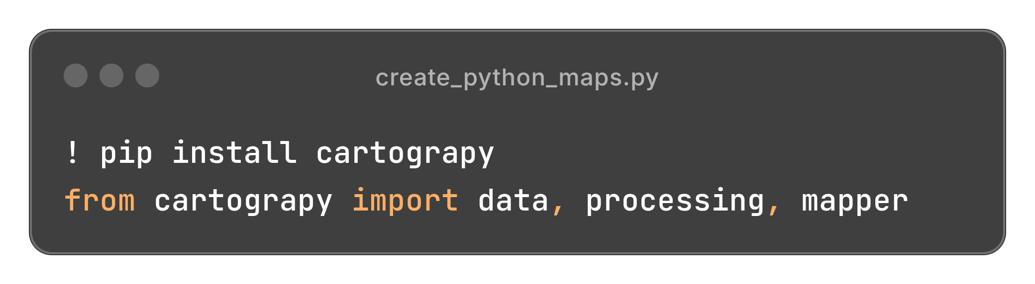 Extrait de code : pip install cartograpy puis from cartograpy import data, processing, mapper